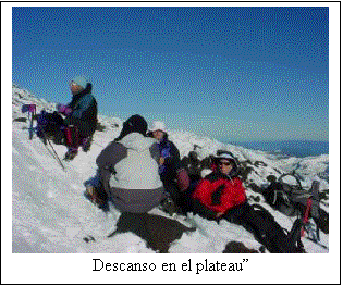 Cuadro de texto:  
Descanso en el plateau�
