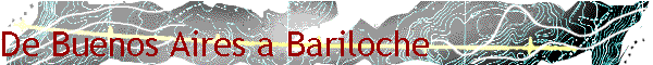 De Buenos Aires a Bariloche